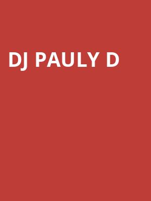 DJ Pauly D, 4th Street Live, Louisville