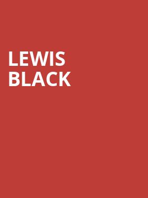 Lewis Black, Brown Theatre, Louisville