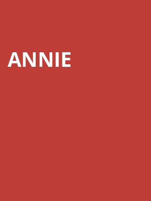 Annie, Whitney Hall, Louisville