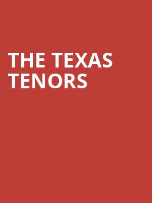 The Texas Tenors, Whitney Hall, Louisville