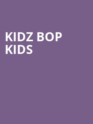 Kidz Bop Kids, Louisville Palace, Louisville