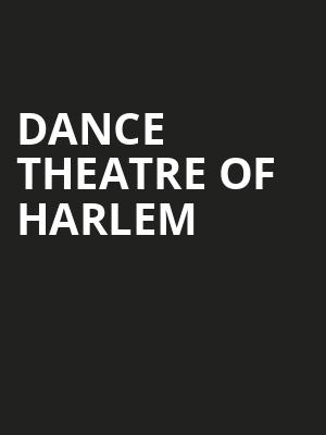 Dance Theatre of Harlem, Whitney Hall, Louisville