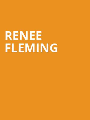 Renee Fleming, Bomhard Theatre, Louisville
