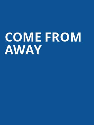 Come From Away, Whitney Hall, Louisville