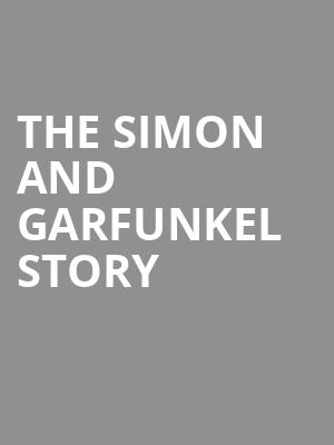 The Simon and Garfunkel Story, Louisville Palace, Louisville