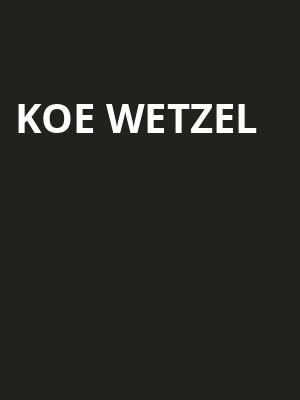 Koe Wetzel, 4th Street Live, Louisville