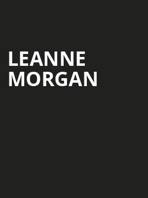 Leanne Morgan, Brown Theatre, Louisville
