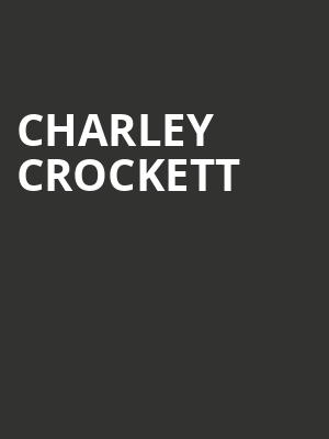 Charley Crockett, Iroquois Amphitheater, Louisville