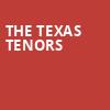 The Texas Tenors, Whitney Hall, Louisville