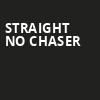 Straight No Chaser, Whitney Hall, Louisville