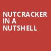 Nutcracker in a Nutshell, Louisville Palace, Louisville