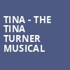 Tina The Tina Turner Musical, Whitney Hall, Louisville
